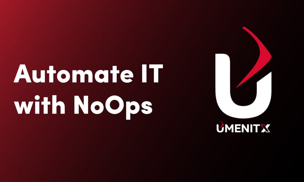 Automate IT with NoOps-01